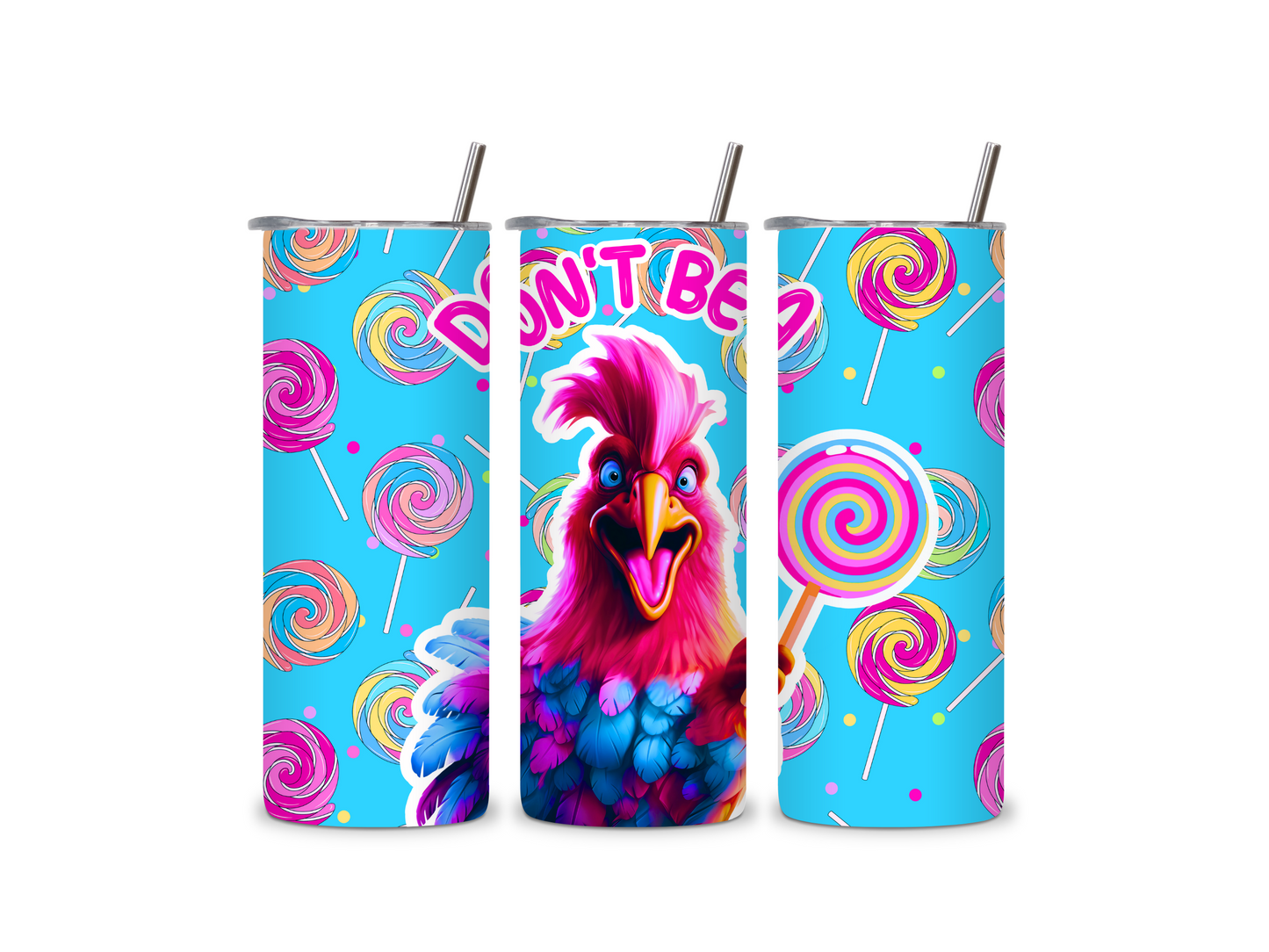 Funny-Don't Be A Sucker 20 oz Skinny Tumbler Stainless Steel