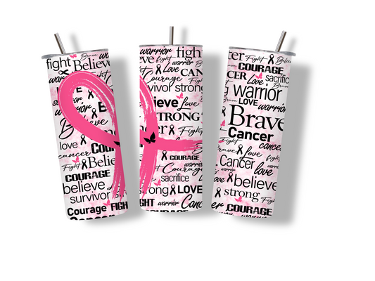 Breast Cancer Awareness Pink 20 oz Skinny Tumbler Stainless Steel
