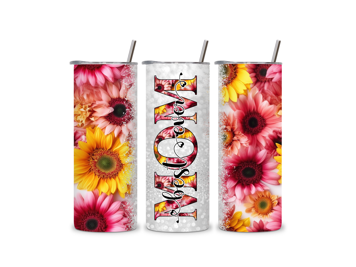 Mom Best Ever 20 oz Skinny Tumbler Stainless Steel