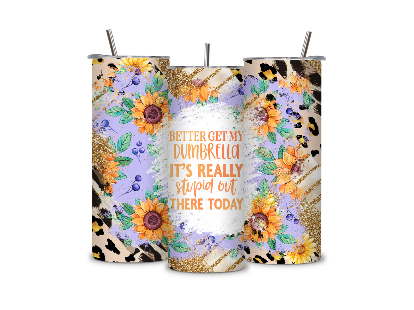 My Dumbrella 20 oz Skinny Tumbler Stainless Steel